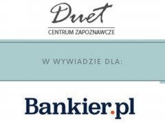 Bankier.pl o Duet Centrum